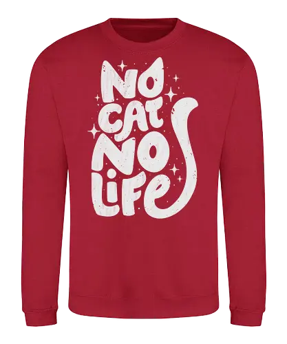 No Cat No Life - koalatees, koala, koalastudio, cat lover, cat life, cats, black cat, kitty, cat mom, cat dad, funny quote, sparkle, stars - Sweatshirt