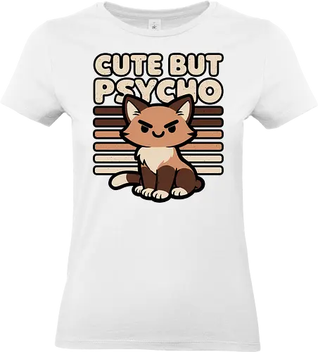 Cute Ironic Cat - Cat Person, Cat Lover, Silly Cat, Cat Humor, Funny Cats, Funny Cat, Kawaii Cat, Kawaii, Cute, Cute Animals, Animal, Funny Animals, Animals, Fun, Funny, Funnier, Irony, Ironic Humor, Ironic Design, Ironic Quote, Ironic, Sarcasm, Sarcastic, Sarcastic Art, Sarcastic Humor, Sarcastic Cat, Joke, Smile, Quote, Psycho, Psychopath, Cute But Psycho, Evil, Cat, Killer Cat, Cat T-shirts - Standard T-Shirt (Frauen)