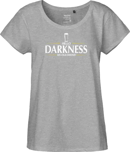 Hello darkness - beer, guiness, stout, hello darkness my old friend, Simon and Garfunkel, drinks - Fairtrade Girl Shirt