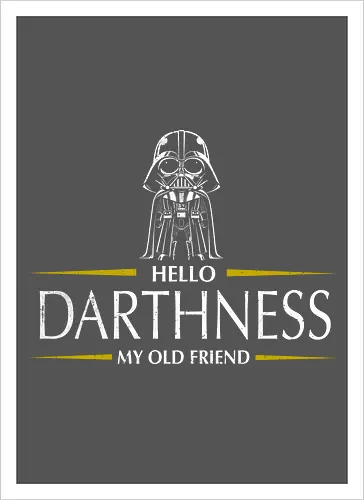 Hello Darthness
