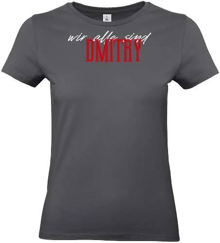 DMITRY - Standard T-Shirt (Frauen)