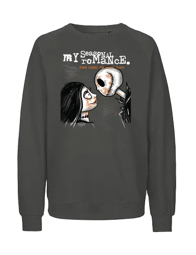 My Seasonal Romance - Jack und Sally Halloween - danny elfman, stop motion, dunkle kunst, my chemical romance, halloween liebe, jack skellington t-shirt, sally albtraum, tim burton, gothic kleidung, Nightmare, teetan, halloween stadt, kürbiskönig, lumpenpuppe, gothic paar - Fairtrade Sweatshirt