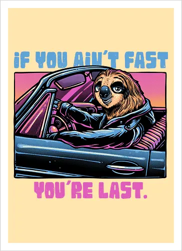 Fast or Last