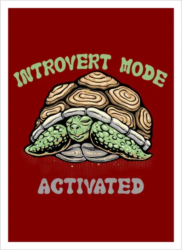 Introvert Mode Activated