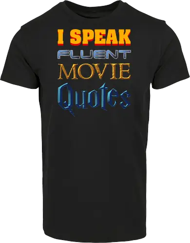 I Speak Fluent Movie Quotes