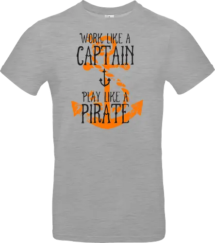 Work Like A Captain Play Like A Pirate Nautical Quote