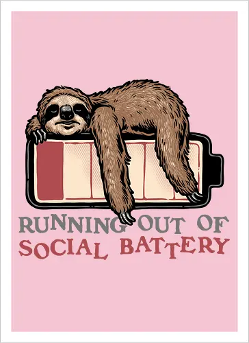 Running Out of Social Battery