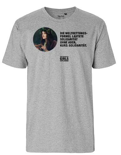 Solidarität ohne aber - Fairtrade T-Shirt