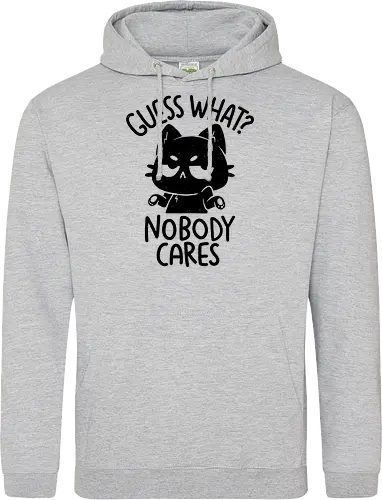 Guess What Nobody Cares