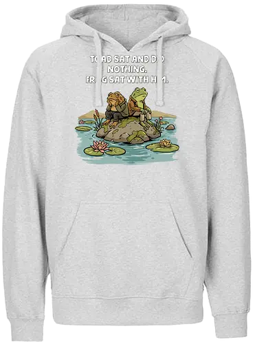 Toad Sat and Did Nothing - frog and toad, aesthetic, amphibian, animal, cottagecore, frog, froggy, frogs, goblincore, meme, pepe, pepe the frog, retro, sarcastic, toad - Fairtrade Hoodie