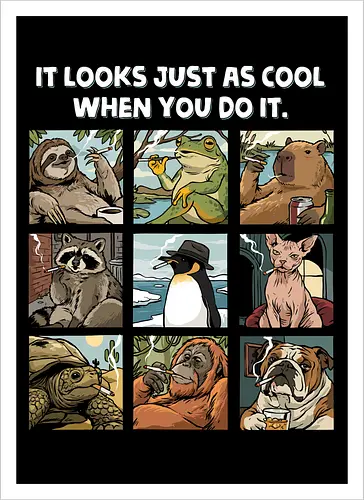 It Looks Just As Cool When You Do It