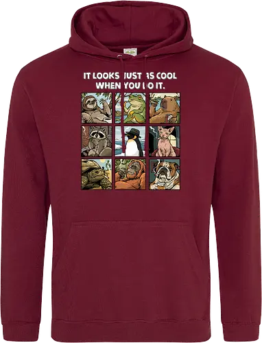 It Looks Just As Cool When You Do It