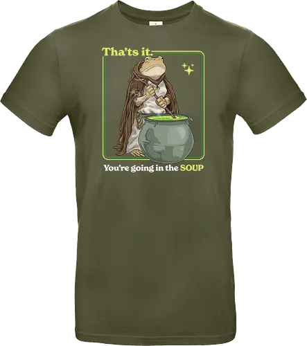 That's it You're Going In The Soup - thats it youre going in the soup, dark humor, frog, funny, funny meme, gen z, humor, sarcasm, silly, soup, toad, unhinged, weird, weirdcore, wizard - Standard T-Shirt