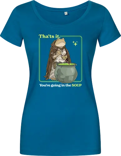 That's it You're Going In The Soup