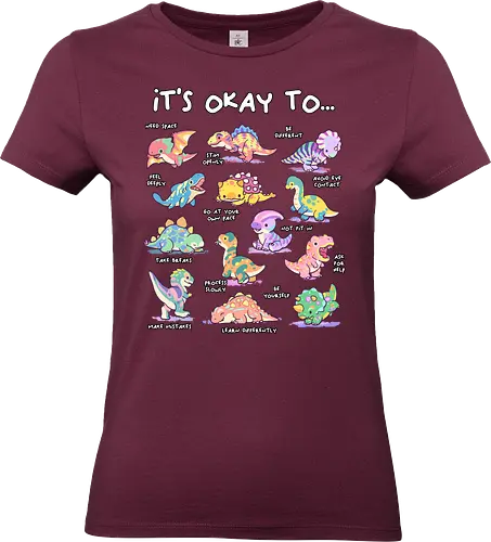 Its Okay To - its okay to be different, autism, autism advocacy, autism awareness, autism dad, autism mom, autistic, awareness, dinosaur, diversity, inclusion, its ok to be different, mental health, neurodiversity, spectrum - Standard T-Shirt (Frauen)