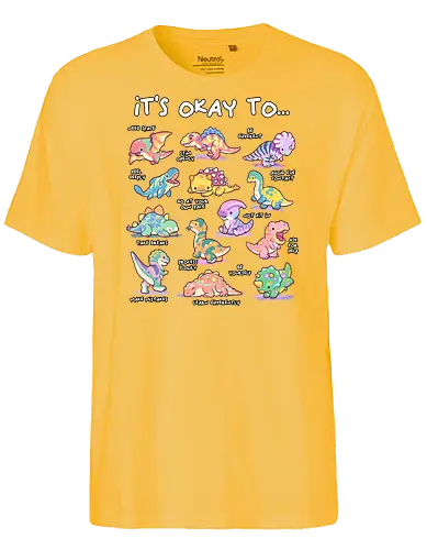 Its Okay To - its okay to be different, autism, autism advocacy, autism awareness, autism dad, autism mom, autistic, awareness, dinosaur, diversity, inclusion, its ok to be different, mental health, neurodiversity, spectrum - Fairtrade T-Shirt