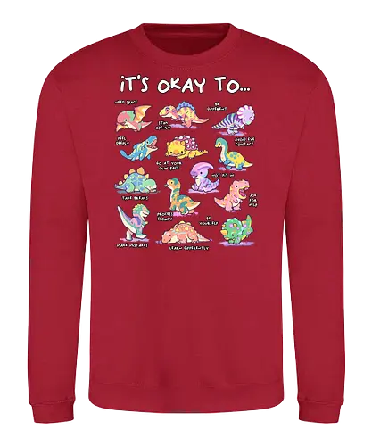 Its Okay To - its okay to be different, autism, autism advocacy, autism awareness, autism dad, autism mom, autistic, awareness, dinosaur, diversity, inclusion, its ok to be different, mental health, neurodiversity, spectrum - Sweatshirt