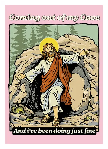 Coming Out of My Cave