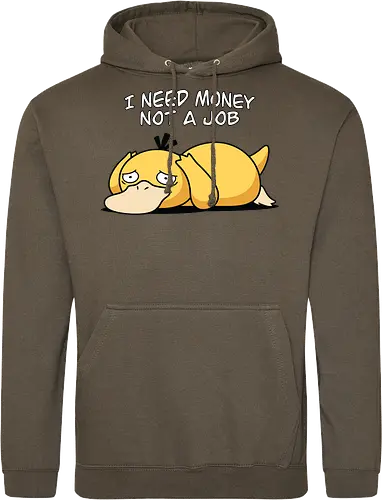 Existential Mood – I Need Money Not a Job Geek Humor
