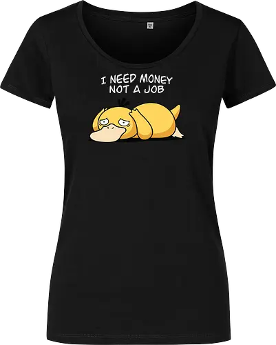 Existential Mood – I Need Money Not a Job Geek Humor