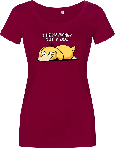 Existential Mood – I Need Money Not a Job Geek Humor