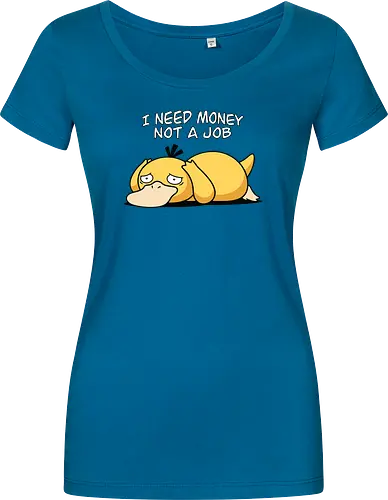 Existential Mood – I Need Money Not a Job Geek Humor