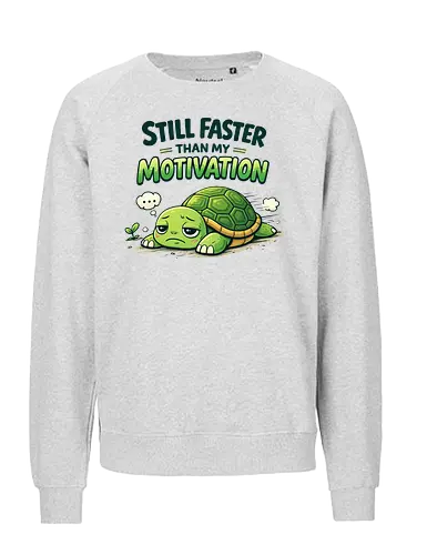 Still faster than my Motivation - Simlow, Twitch, Streamer, Katze, Chaos, Turtle - Fairtrade Sweatshirt