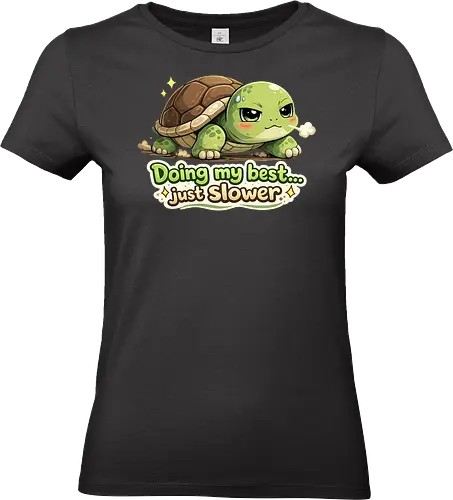 Doing my best… just slower - Smilow, Twitch, Streamer, Katze, Chaos, Turtle - Standard T-Shirt (Frauen)