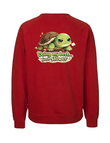 Doing my best… just slower Back - Smilow, Twitch, Streamer, Katze, Chaos, Turtle - Fairtrade Sweatshirt