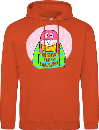 Mir ist heute nicht nach Erwachsensein