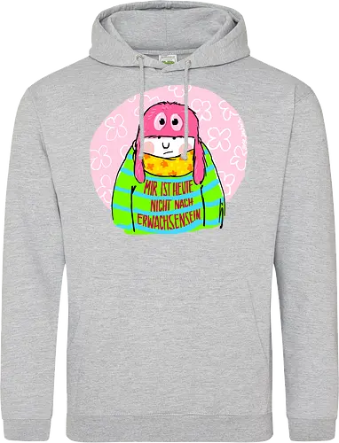 Mir ist heute nicht nach Erwachsensein