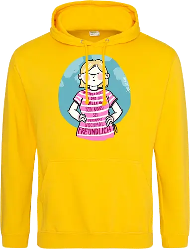 In einer Welt in der du alles sein kannst...