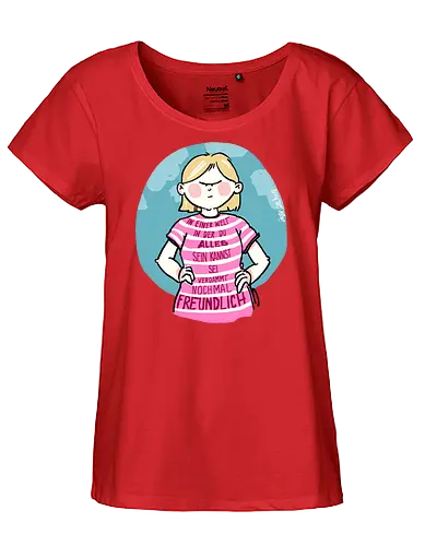 In einer Welt in der du alles sein kannst... - Ringelpullisprüche, Ringeldinger, streifenweise, Spruch, Weisheit, Motivation, Ringelpulli, SprücheShirt, Cartoon Illustration, Statement, Handgezeichnet, Humor, Selbstironie, Streifenpulli, Spruchshirt, deutsch - Fairtrade Girl Shirt