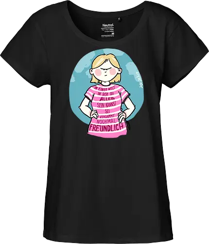 In einer Welt in der du alles sein kannst...