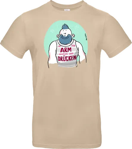 ...ARM...DRÜCKEN...