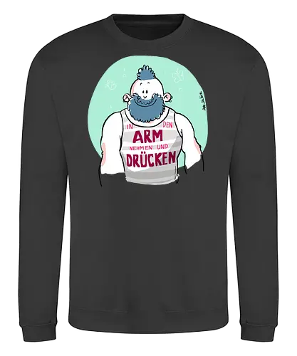 ...ARM...DRÜCKEN... - Ringelpullisprüche, Ringeldinger, streifenweise, Spruch, Weisheit, Bär, Motivation, Ringelpulli, SprücheShirt, Cartoon Illustration, Statement, Handgezeichnet, Humor, Selbstironie, Streifenpulli, Spruchshirt, deutsch - Sweatshirt