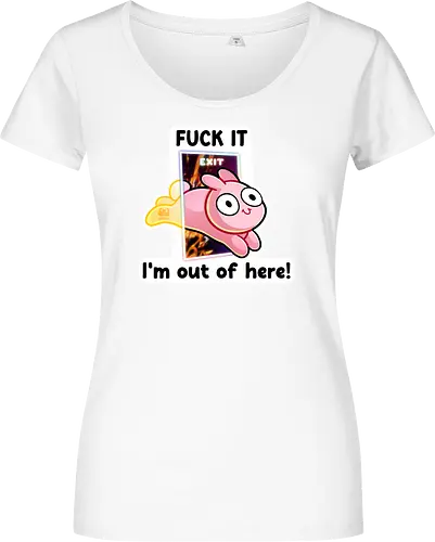 Fuck it, i'm out of here