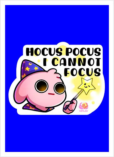 Hocus Pocus, i cannot focus