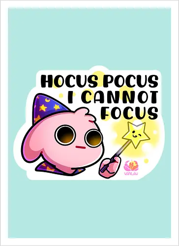 Hocus Pocus, i cannot focus