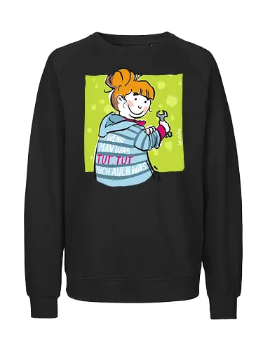Wenn man was tut... - Ringelpulli, Weisheit, Spruch, Motivation - Fairtrade Sweatshirt