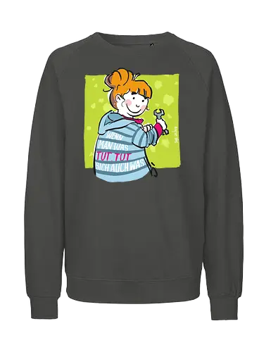 Wenn man was tut... - Ringelpulli, Weisheit, Spruch, Motivation - Fairtrade Sweatshirt