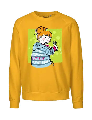 Wenn man was tut... - Ringelpulli, Weisheit, Spruch, Motivation - Fairtrade Sweatshirt