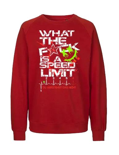 Speed Limit Back - Fairtrade Sweatshirt
