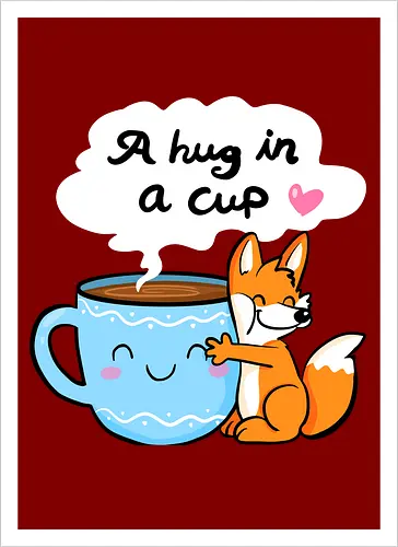 A hug in a cup