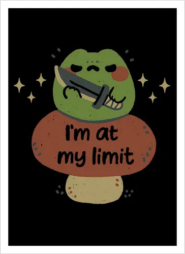 Funny Frog Im at my Limit