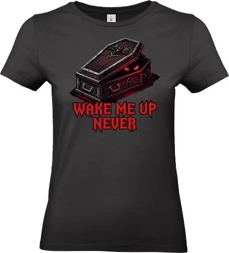 Wake Me Up Never - Gothic Coffin Pixel Art Vampire Tee - wake me up never, coffin, vampire, goth, gothic, pixel art, 8-bit, retro gaming, red eyes, spooky, horror, funny, tired, sleepy, night owl, introvert, sarcastic, dark humor, spooky season, halloween, creepy, macabre, aesthetic, e-girl, e-boy, dark fashion - Standard T-Shirt (Frauen)