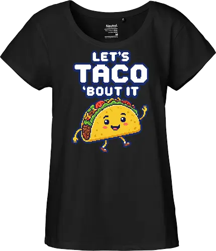 Let's Taco 'Bout It - Cute Pixel Art Food Pun