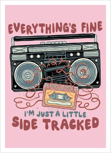 Just A Little Side Tracked