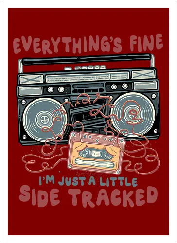 Just A Little Side Tracked