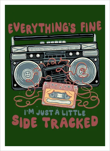 Just A Little Side Tracked